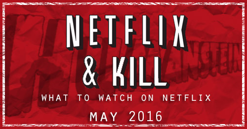 netflix-and-kill-may