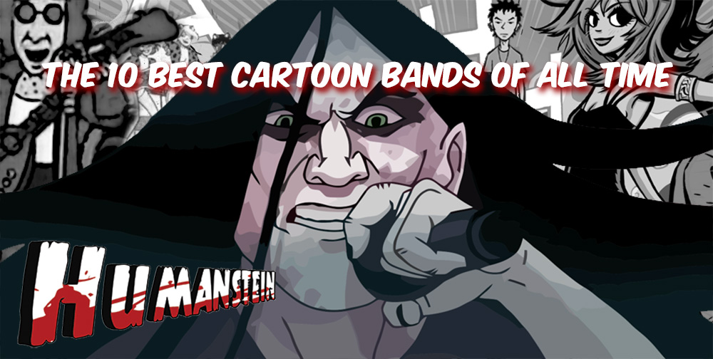 The 10 Best Cartoon Bands Of All Time | Humanstein