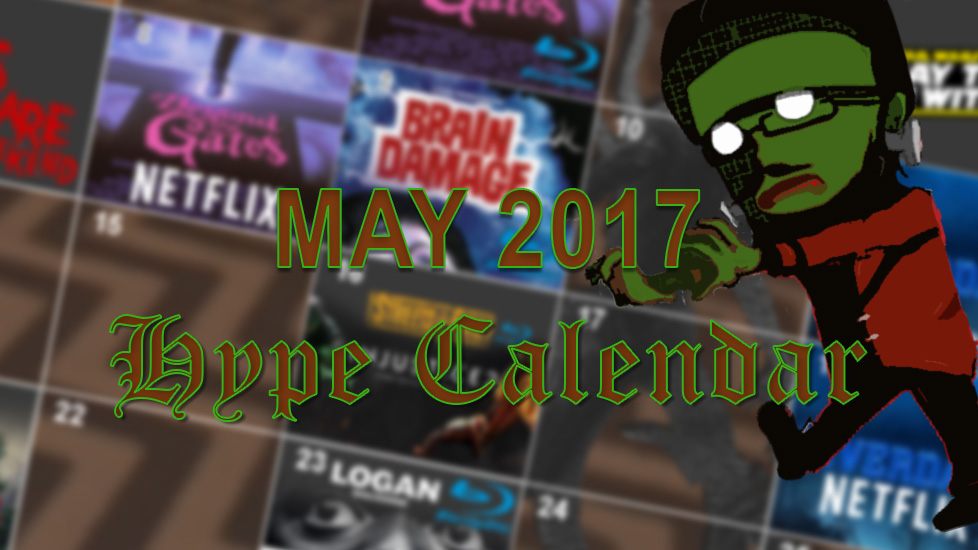 May 2017 Humanstein Hype Calendar Humanstein